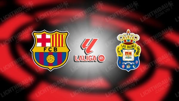 NHẬN ĐỊNH SOI KÈO BARCELONA VS LAS PALMAS, 03H00 NGÀY 31/3