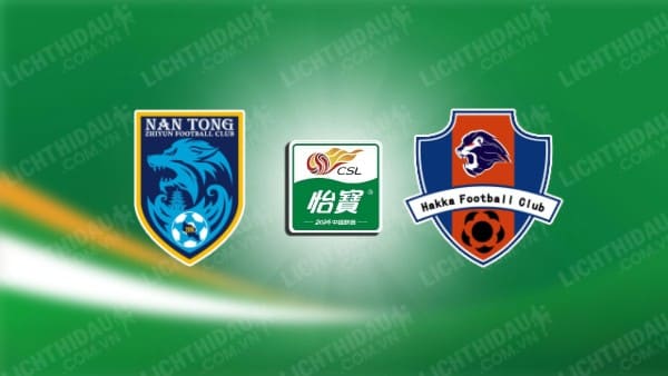 NHẬN ĐỊNH SOI KÈO NANTONG ZHIYUN VS MEIZHOU HAKKA, 19H00 NGÀY 5/4