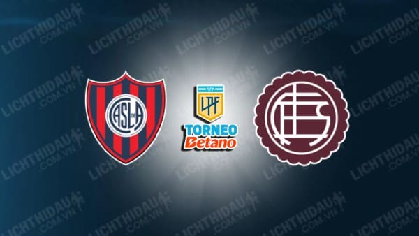 NHẬN ĐỊNH SOI KÈO SAN LORENZO VS LANUS, 05H00 NGÀY 21/5