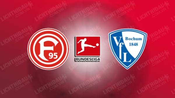 NHẬN ĐỊNH SOI KÈO DUSSELDORF VS BOCHUM, 01H30 NGÀY 28/5