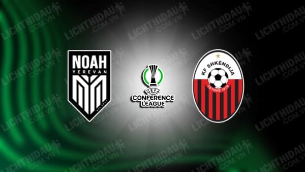 NHẬN ĐỊNH SOI KÈO FC NOAH VS SHKENDIJA, 23H00 NGÀY 11/07