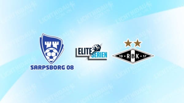 NHẬN ĐỊNH SOI KÈO SARPSBORG VS ROSENBORG, 00H00 NGÀY 13/7