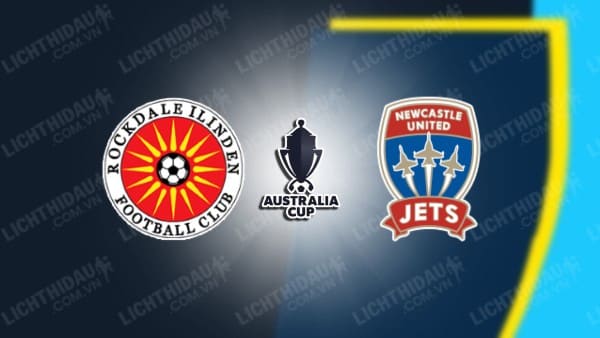 NHẬN ĐỊNH SOI KÈO ROCKDALE VS NEWCASTLE JETS, 16H30 NGÀY 31/07