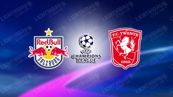 NHẬN ĐỊNH SOI KÈO SALZBURG VS TWENTE, 01H45 NGÀY 7/8