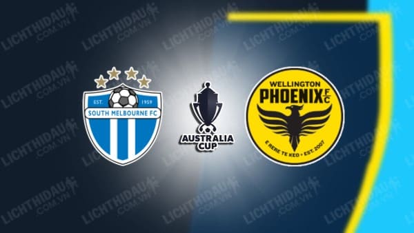 NHẬN ĐỊNH SOI KÈO SOUTH MELBOURNE VS WELLINGTON PHOENIX, 16H30 NGÀY 06/08