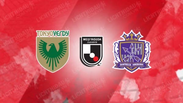 NHẬN ĐỊNH SOI KÈO TOKYO VERDY VS HIROSHIMA, 17H00 NGÀY 07/08