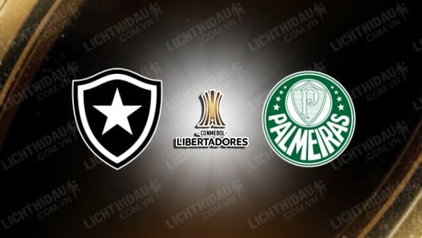 NHẬN ĐỊNH SOI KÈO BOTAFOGO VS PALMEIRAS, 07H30 NGÀY 15/8