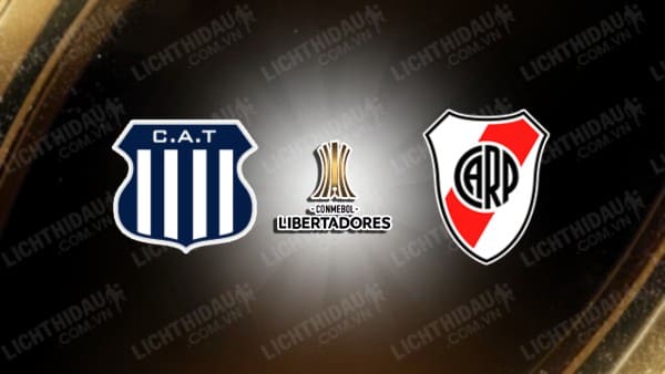 NHẬN ĐỊNH SOI KÈO TALLERES CORDOBA VS RIVER PLATE, 07H30 NGÀY 15/8