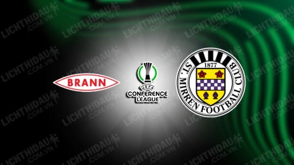 NHẬN ĐỊNH SOI KÈO BRANN VS ST. MIRREN, 00H00 NGÀY 16/8