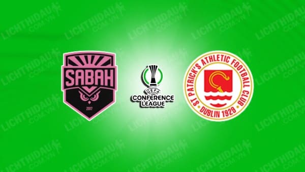 NHẬN ĐỊNH SOI KÈO SABAH FK VS ST. PATRICK'S, 23H00 NGÀY 15/8