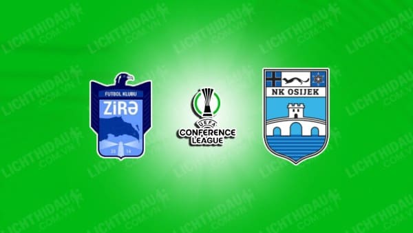 NHẬN ĐỊNH SOI KÈO ZIRA VS NK OSIJEK, 23H30 NGÀY 15/8