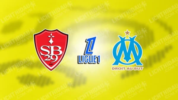 NHẬN ĐỊNH SOI KÈO BREST VS MARSEILLE, 22H00 NGÀY 17/8