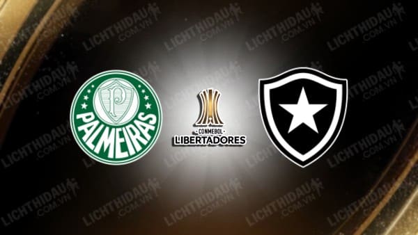 NHẬN ĐỊNH SOI KÈO PALMEIRAS VS BOTAFOGO, 07H30 NGÀY 22/08