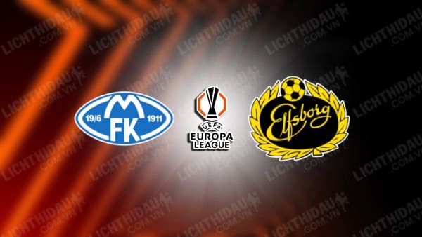 NHẬN ĐỊNH SOI KÈO MOLDE VS ELFSBORG, 00H00 NGÀY 23/08