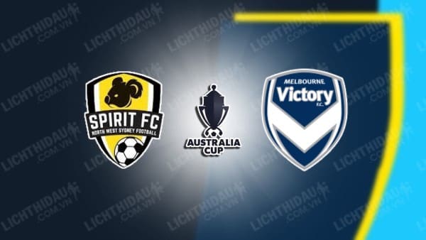 NHẬN ĐỊNH SPIRIT FC VS MELBOURNE VICTORY, 16H30 NGÀY 28/08