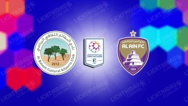 NHẬN ĐỊNH SOI KÈO AL BATAEH VS AL AIN, 20H55 NGÀY 30/08