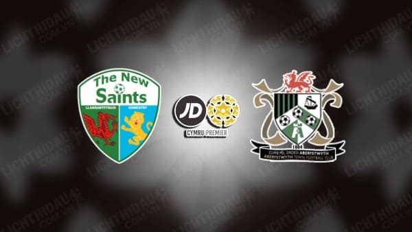 NHẬN ĐỊNH SOI KÈO TNS VS ABERYSTWYTH, 01H45 NGÀY 04/09