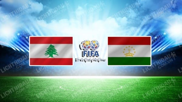 NHẬN ĐỊNH SOI KÈO LEBANON VS TAJIKISTAN, 15H30 NGÀY 04/09