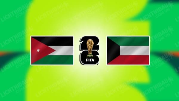 NHẬN ĐỊNH SOI KÈO JORDAN VS KUWAIT, 01H00 NGÀY 6/9