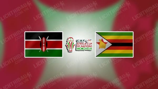 NHẬN ĐỊNH SOI KÈO KENYA VS ZIMBABWE, 20H00 NGÀY 06/09