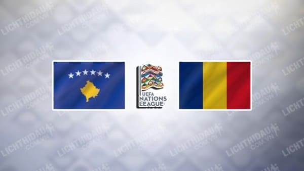 NHẬN ĐỊNH SOI KÈO KOSOVO VS ROMANIA, 01H45 NGÀY 7/9