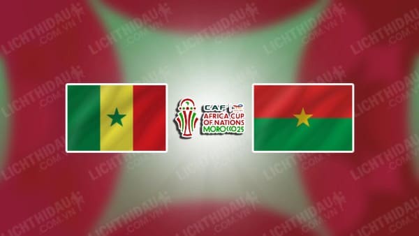 NHẬN ĐỊNH SOI KÈO SENEGAL VS BURKINA FASO, 02H00 NGÀY 7/9