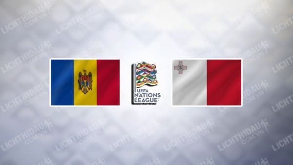 NHẬN ĐỊNH SOI KÈO MOLDOVA VS MALTA, 23H00 NGÀY 7/9