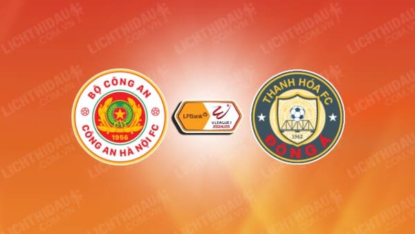 NHẬN ĐỊNH CÔNG AN HÀ NỘI VS THANH HÓA, 19H15 NGÀY 20/9