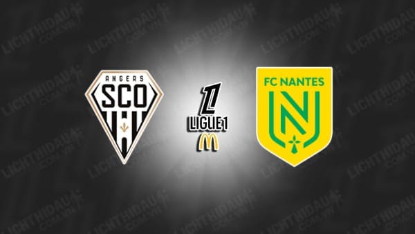 NHẬN ĐỊNH ANGERS VS NANTES, 22H00 NGÀY 22/9