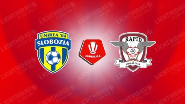 NHẬN ĐỊNH SLOBOZIA VS RAPID BUCURESTI, 01H00 NGÀY 24/9