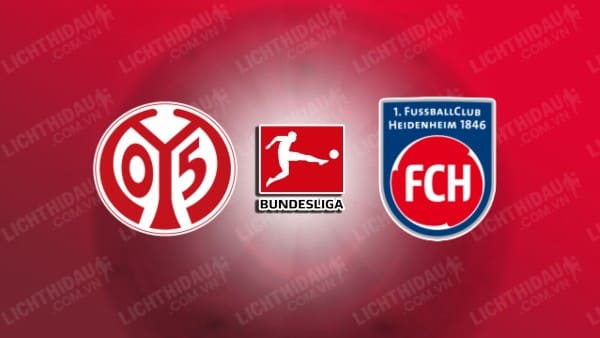 NHẬN ĐỊNH SOI KÈO MAINZ VS HEIDENHEIM, 20H30 NGÀY 28/9