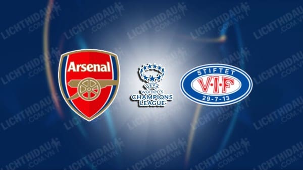 NHẬN ĐỊNH SOI KÈO NỮ ARSENAL VS NỮ VALERENGA, 02H00 NGÀY 17/10