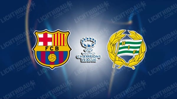 NHẬN ĐỊNH SOI KÈO NỮ BARCELONA VS NỮ HAMMARBY, 02H00 NGÀY 17/10