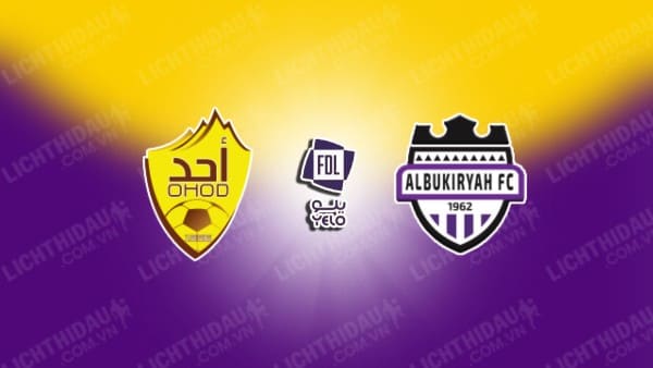 NHẬN ĐỊNH SOI KÈO OHOD MEDINA VS AL BUKAYRIYAH, 22H20 NGÀY 22/10