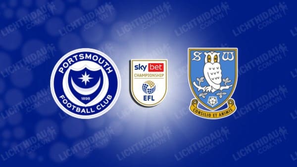 NHẬN ĐỊNH SOI KÈO PORTSMOUTH VS SHEFFIELD WED, 02H00 NGÀY 26/10