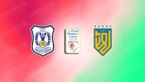 NHẬN ĐỊNH SOI KÈO AL NASR VS BAHLA, 20H10 NGÀY 28/10