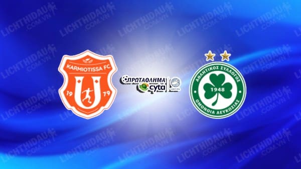 NHẬN ĐỊNH SOI KÈO KARMIOTISSA VS AC OMONIA, 00H00 NGÀY 29/10