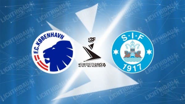 Trực tiếp Copenhagen vs Silkeborg, 01h00 ngày 05/11, vòng 14 VĐQG Đan Mạch