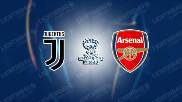 NHẬN ĐỊNH NỮ JUVENTUS VS NỮ ARSENAL, 00H45 NGÀY 13/11