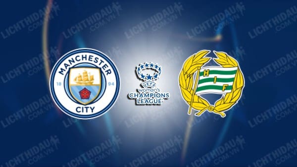 NHẬN ĐỊNH SOI KÈO NỮ MAN CITY VS NỮ HAMMARBY, 03H00 NGÀY 13/11