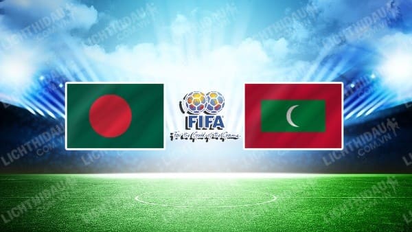 NHẬN ĐỊNH BANGLADESH VS MALDIVES, 19H00 NGÀY 13/11