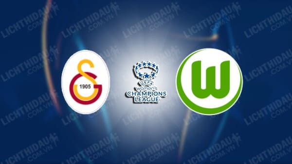 NHẬN ĐỊNH NỮ GALATASARAY VS NỮ WOLFSBURG, 00H45 NGÀY 14/11