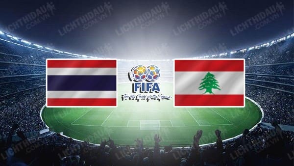 NHẬN ĐỊNH SOI KÈO THÁI LAN VS LEBANON, 19H30 NGÀY 14/11