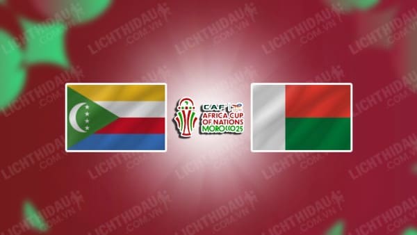 NHẬN ĐỊNH SOI KÈO COMOROS VS MADAGASCAR, 02H00 NGÀY 19/11