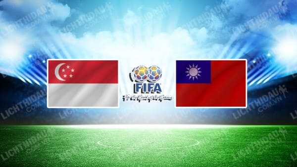 NHẬN ĐỊNH SOI KÈO SINGAPORE VS ĐÀI BẮC TRUNG HOA, 19H00 NGÀY 18/11