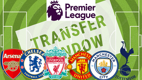 Big Six của Premier League cần gì trong kỳ chuyển nhượng tháng 1?