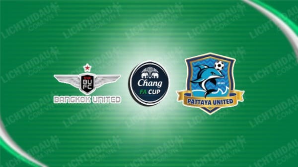 NHẬN ĐỊNH BANGKOK UNITED VS PATTAYA UNITED, 18H00 NGÀY 20/11