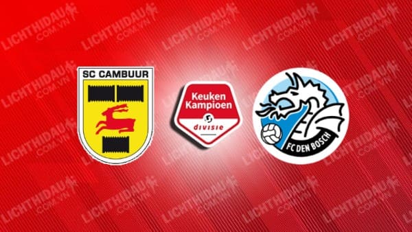 NHẬN ĐỊNH CAMBUUR VS DEN BOSCH, 02H00 NGÀY 27/11