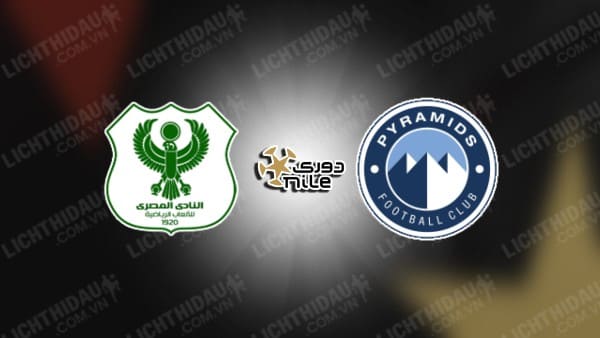 NHẬN ĐỊNH AL MASRY VS PYRAMIDS, 22H00 NGÀY 2/12