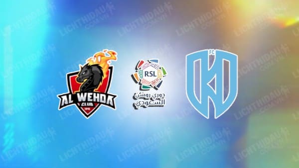 NHẬN ĐỊNH AL WEHDA VS AL OKHDOOD, 22H15 NGÀY 5/12